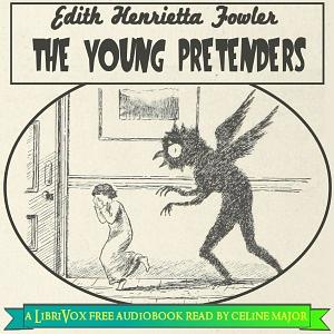 The Young Pretenders by Edith Henrietta Fowler