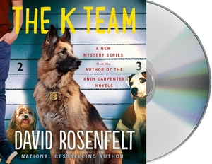 The K Team by David Rosenfelt