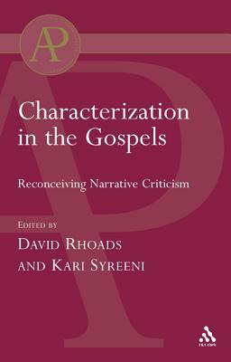 Characterization in the Gospels by David M. Rhoads