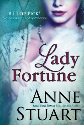 Lady Fortune by Anne Stuart