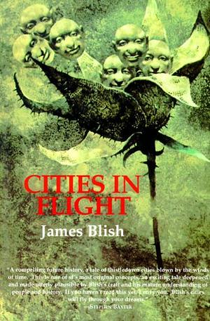 Cities in Flight by James Blish