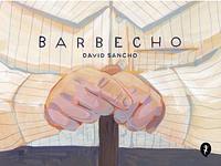 Barbecho by David Sancho