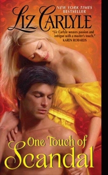 One Touch of Scandal by Liz Carlyle