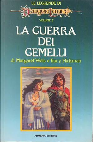 La guerra dei gemelli by Margaret Weis, Tracy Hickman