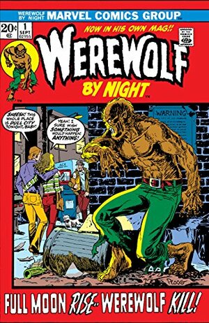 Werewolf By Night (1972-1988) #1 by Gerry Conway