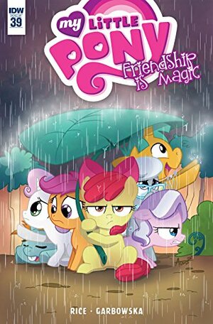 My Little Pony: Friendship Is Magic #39 by Christina Rice