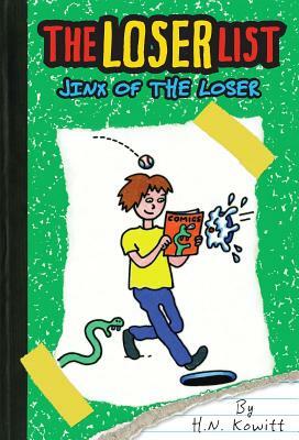 Jinx of the Loser by Holly Kowitt