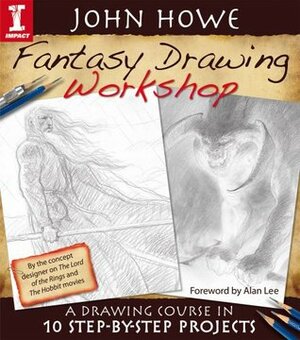 Fantasy Drawing Workshop by John Howe