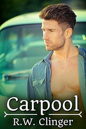 Carpool by R.W. Clinger