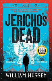 Jericho's Dead by William Hussey