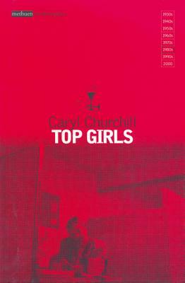 Top Girls by Caryl Churchill