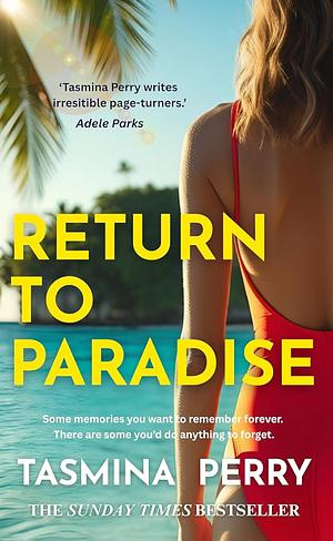 Return to Paradise  by Tasmina Perry
