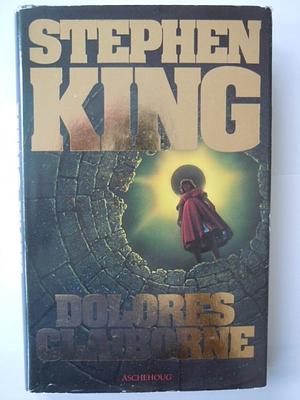 Dolores Claiborne by Stephen King