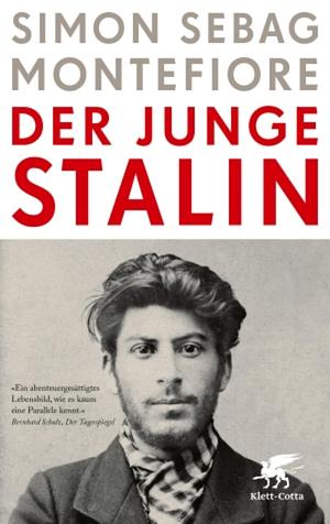 Der junge Stalin by Simon Sebag Montefiore