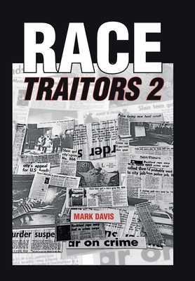 Race Traitors 2 by Mark Davis