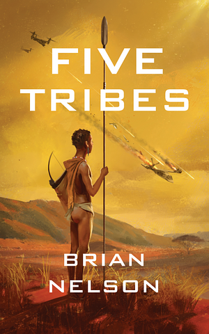 Five Tribes by Brian Nelson
