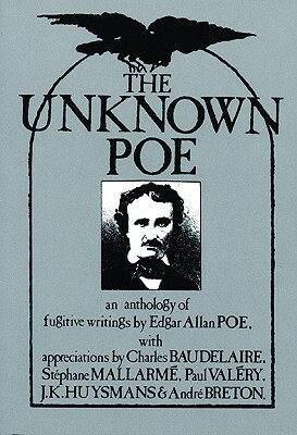 The Unknown Poe by Edgar Allan Poe