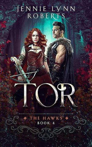 Tor by Jennie Lynn Roberts