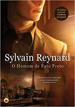 O Homem de Fato Preto by Sylvain Reynard