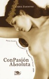 Con pasión absoluta by Carol Zardetto