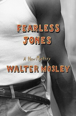 Fearless Jones by Walter Mosley