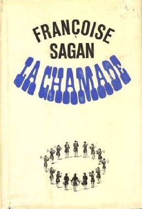 La Chamade by Françoise Sagan, Robert Westhoff