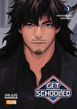 Get Schooled Vol 1 by Yongtaek Chae