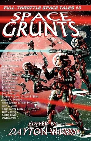 Space Grunts by Dayton Ward