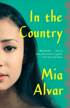 In the Country: Stories by Mia Alvar