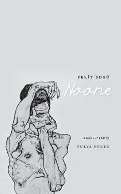 Noone by Ferit Edgu