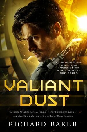 Valiant Dust by Richard Baker
