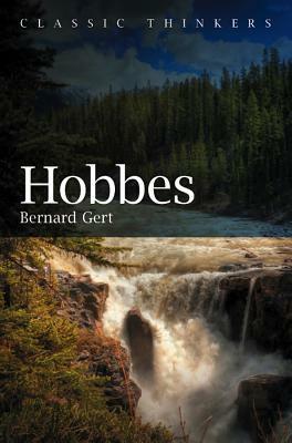Hobbes: Prince of Peace by Bernard Gert