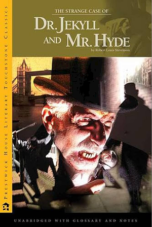 The Strange Case of Dr. Jekyll and Mr. Hyde by Robert Louis Stevenson