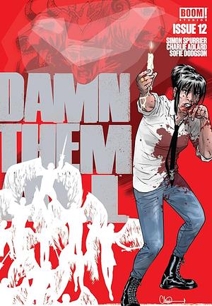 Damn Them All #12 by Simon Spurrier