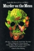 Murder on the Menu: Cordon Bleu Stories of Crime and Mystery by Peter Haining