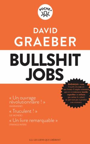 Bullshit Jobs by David Graeber