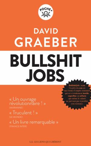 Bullshit Jobs by David Graeber