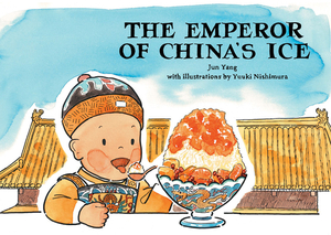 The Emperor of China's Ice by Jun Yang