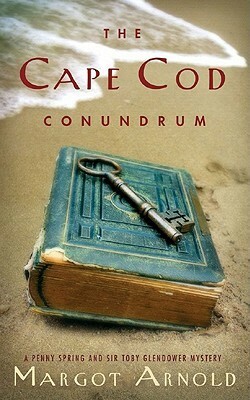 The Cape Cod Conundrum by Margot Arnold