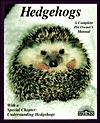 Hedgehogs: How to Take Care of Them and Understand Them by Kees Vriends, Matthew M. Vriends
