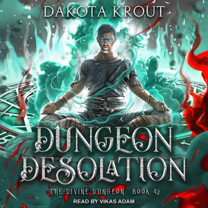 Dungeon Desolation by Dakota Krout