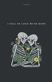 i fell in love with hope by Lancali .