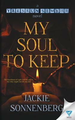 My Soul To Keep by Jackie Sonnenberg