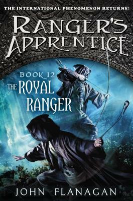 The Royal Ranger: A New Beginning by John Flanagan