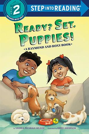 Ready? Set. Puppies! by Vaunda Micheaux Nelson