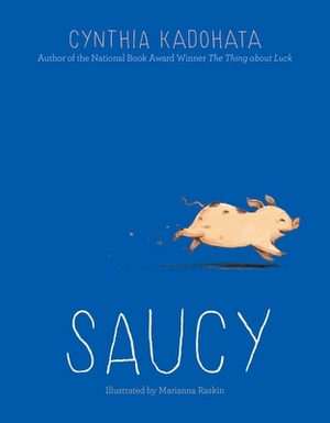 Saucy by Cynthia Kadohata