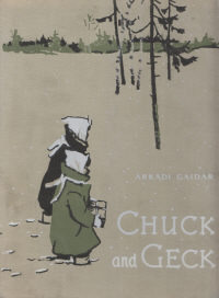 Chuck and Geck by Arkady Gaydar