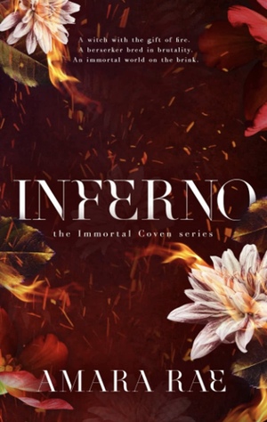 Inferno by Amara Rae