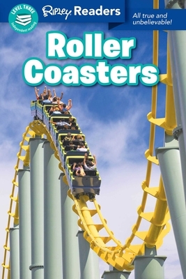 Ripley Readers Level3 Lib Edn Roller Coasters by 