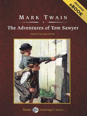 The Adventures of Tom Sawyer by Mark Twain